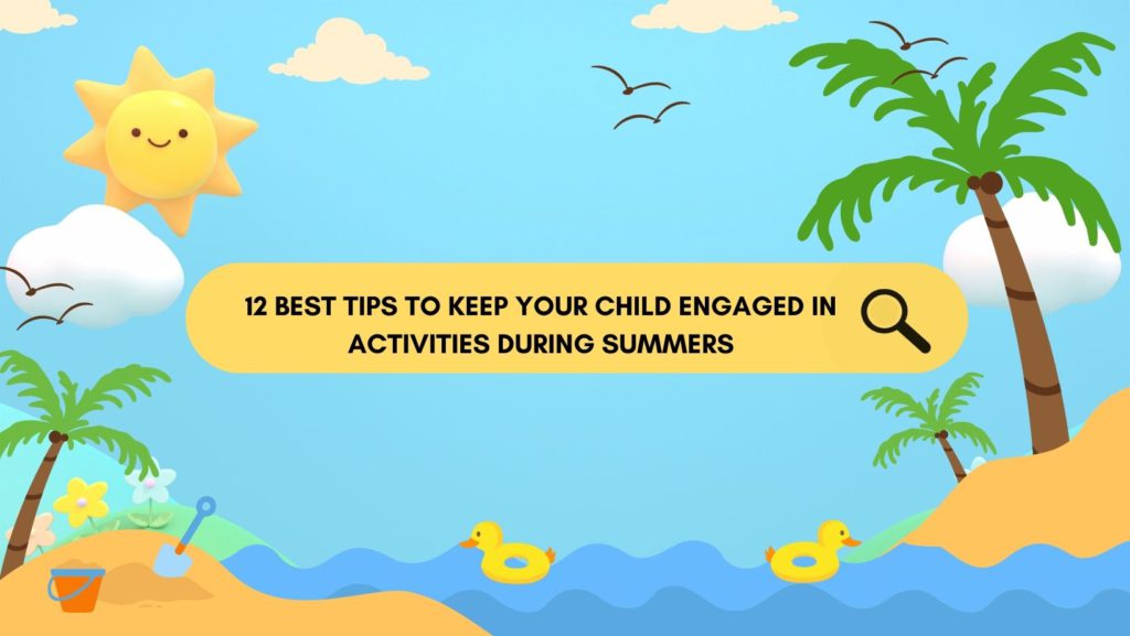 How to keep your Child Engaged in Activities During Summers | Laureate High School