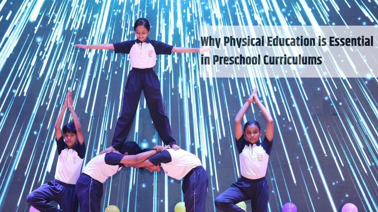 Physical Education | Why Physical Education is Essential